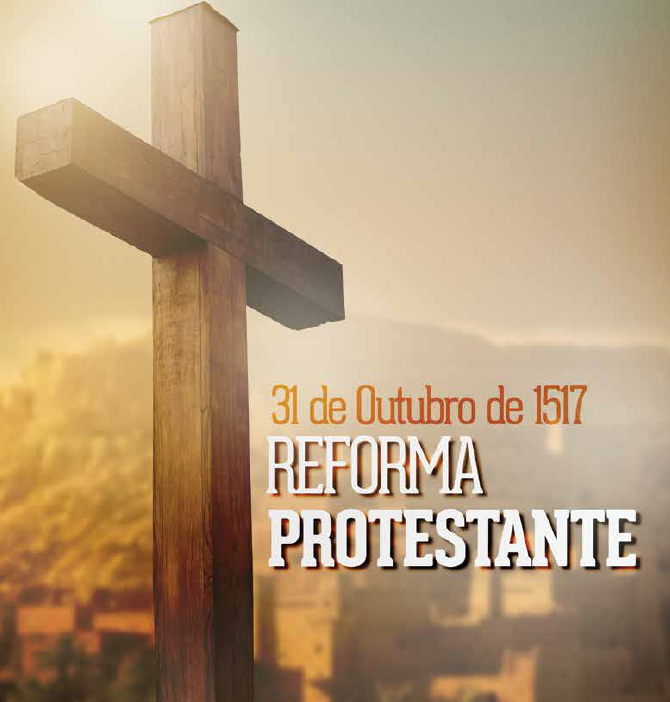 De Outubro Dia Da Reforma Protestante REDE JOTA FM